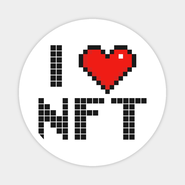 I heart NFT, I love NFT Digital NFT Magnet by info@dopositive.co.uk